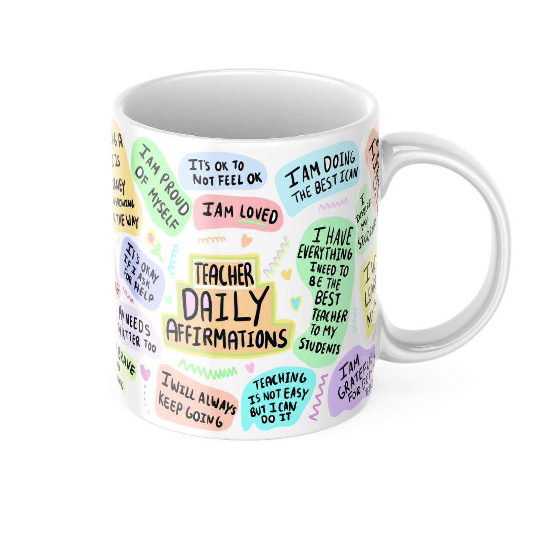 Teacher Affirmation Mug - Teacher Gift - Teacher Mug - Positivity Mug - End of Year Gift - Christmas Gift - Wellbeing Mug - Mindset